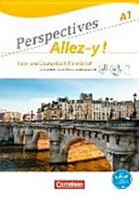 Perspectives Allez-y! A1: Kurs- und Übungsbuch Französisch