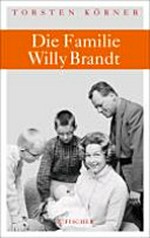 ¬Die¬ Familie Willy Brandt