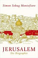 Jerusalem: die Biographie
