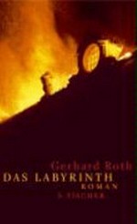 ¬Das¬ Labyrinth: Roman