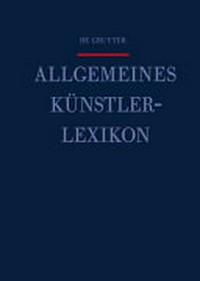 De Gruyter allgemeines Künstlerlexikon 82: Kretzschmar - Lalique