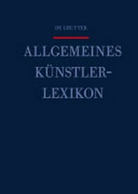 De Gruyter allgemeines Künstlerlexikon 84: Leibundgut - Linssen