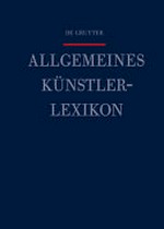 De Gruyter allgemeines Künstlerlexikon 117: Wittmer - YI