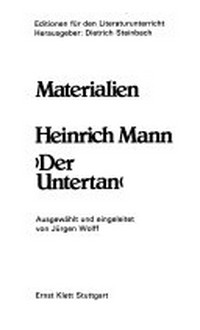 Materialien Heinrich Mann "Der Untertan"