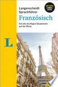 Sprachführer Französisch: für alle wichtigen Situationen auf der Reise