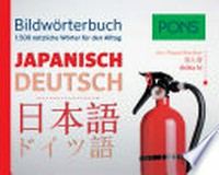 PONS Bildwörterbuch Japanisch Deutsch [1.500 nützliche Wörter für den Alltag]