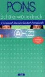 PONS-Schülerwörterbuch: Französisch - Deutsch, Deutsch - Französisch