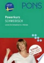 PONS-Powerkurs Schwedisch: Lernen Sie Schwedisch in 4 Wochen