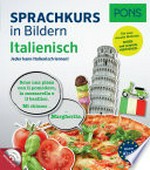 PONS Sprachkurs in Bildern Italienisch [A1-A2] Jeder kann Italienisch lernen! Mit MP3-CD