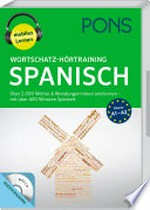 PONS Wortschatz-Hörtraining Spanisch [Mobiles Lernen] Über 2000 Wörter & Wendungen hören und lernen (Niveau A1-A2)