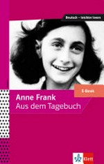 Anne Frank - Aus dem Tagebuch: E-Book
