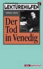 Lektürehilfen Thomas Mann "Der Tod in Venedig"
