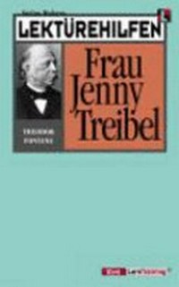 Lektürehilfen Theodor Fontane "Frau Jenny Treibel"