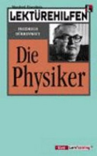 Lektürehilfen Friedrich Dürrenmatt "Die Physiker"