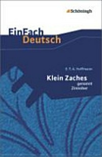 E. T. A. Hoffmann, Klein Zaches genannt Zinnober