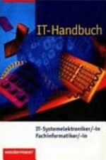 IT-Handbuch: IT-Systemelektroniker/-in, Fachinformatiker/-in