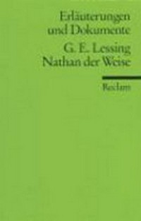 Gotthold Ephraim Lessing, Nathan der Weise