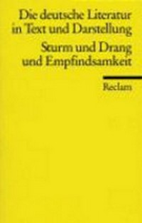 ¬Die¬ deutsche Literatur: Sturm und Drang und Empfindsamkeit