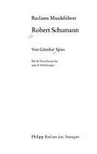 Reclams Musikführer Robert Schumann