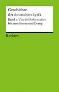 Geschichte der deutschen Lyrik [02] Von der Reformation bis zum Sturm und Drang