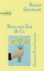 Reim und Zeit & Co. Gedichte, Prosa, Cartoons