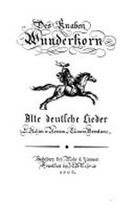 ¬Des¬ Knaben Wunderhorn 1: alte deutsche Lieder ; Teil 1