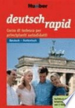 Deutsch rapid: Deutsch - Italienisch ; [Audiokurs Deutsch für die Ausgangssprache Italienisch]