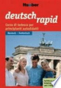 Deutsch rapid: Deutsch - Italienisch ; [Audiokurs Deutsch für die Ausgangssprache Italienisch]