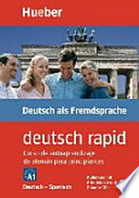 Deutsch rapid: Deutsch - Spanisch ; [Audiokurs Deutsch für die Ausgangssprache Spanisch]