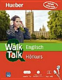 Walk & Talk Englisch [A1-A2] Hörkurs