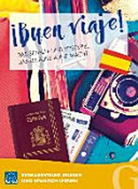 !Buen Viaje! Das Sprach- und Reisespiel, das Urlaubslaune macht [A2-B2] Reiseabenteuer erleben und Spanisch lernen