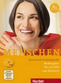 Menschen B1 (B1.1 + B1.2) Deutsch als Fremdsprache, Medienpaket CD´s und DVD zum Kursbuch