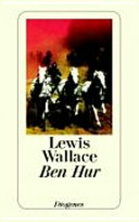 Ben Hur: eine Erzählung aus der Zeit Christi