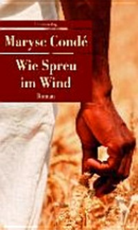 Wie Spreu im Wind: Roman