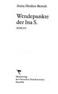 Wendepunkte der Ina S. Roman