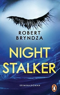 Night Stalker: Kriminalroman - Ein Fall für Detective Erika Foster