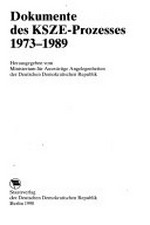 Dokumente des KSZE-Prozesses 1973 - 1989