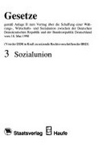 Gesetze zum Staatsvertrag zwischen der DDR und der BRD: 1. Währungsunion ; (von der DDR in Kraft zu setzende Rechtsvorschriften der BRD)