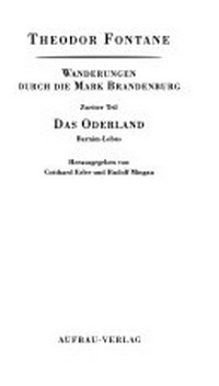 Wanderungen durch die Mark Brandenburg 02: Das Oderland, Barnim-Lebus