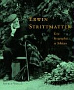 Erwin Strittmatter: eine Biographie in Bildern
