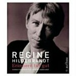Regine Hildebrandt, Erinnern tut gut: ein Familienalbum