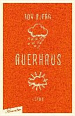 Auerhaus: Roman