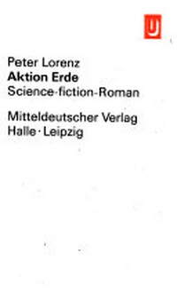 Aktion Erde: Science-fiction-Roman