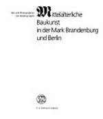 Mittelalterliche Baukunst in der Mark Brandenburg und Berlin