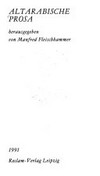 Altarabische Prosa Altarabische Prosa