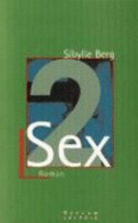 Sex 2: Roman