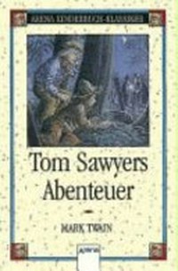 Tom Sawyers Abenteuer Ab 10 Jahren
