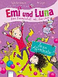 Emi und Luna 02 Ab 8 Jahren: So ein Affentheater!