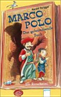 Marco Polo Ab 7 Jahren: das geheimnisvolle Buch ; ein Rätselkrimi