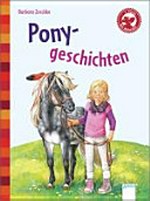 Ponygeschichten ; Ab 6 Jahren